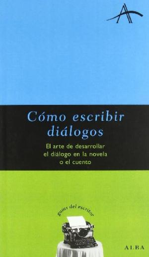 CÓMO ESCRIBIR DIÁLOGOS